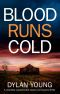 [Detective Anna Gwynne 02] • Blood Runs Cold_A Completely Unputdownable Mystery and Suspense Thriller